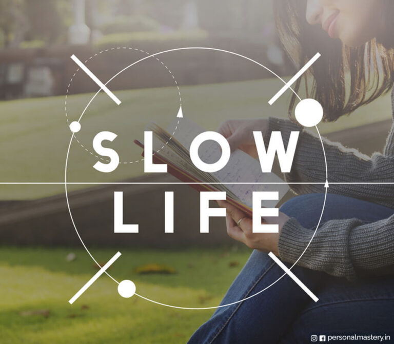 benefits of living slow