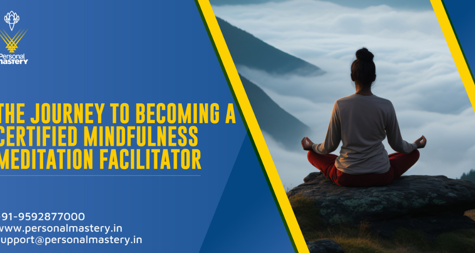Certified Mindfulness Meditation Facilitator