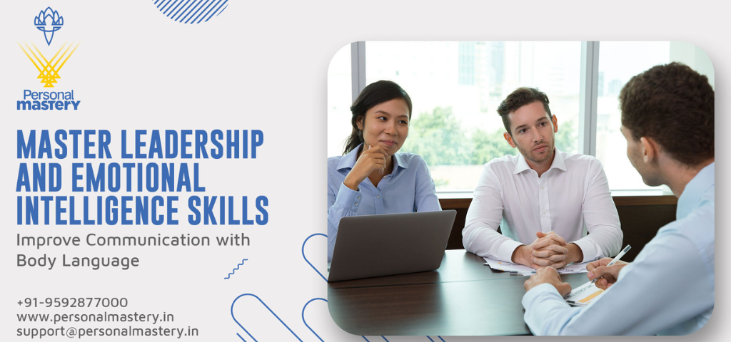 Leadership and Emotional Intelligence Skills