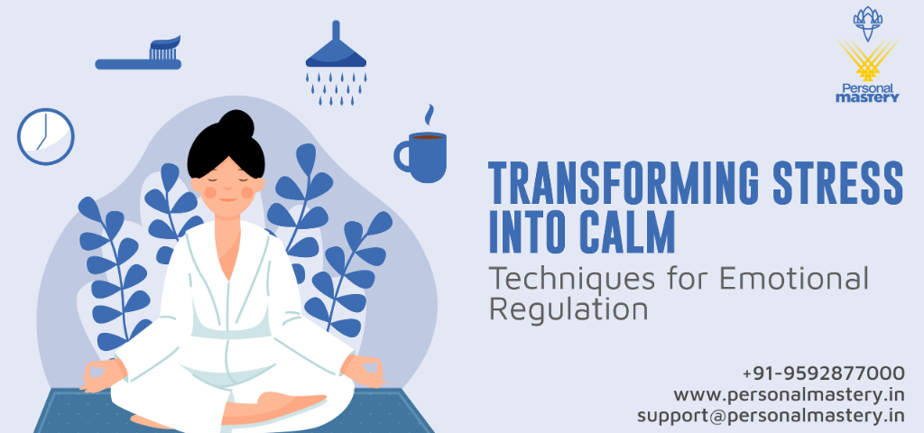 Transforming Stress into Calm Techniques for Emotional Regulation-01